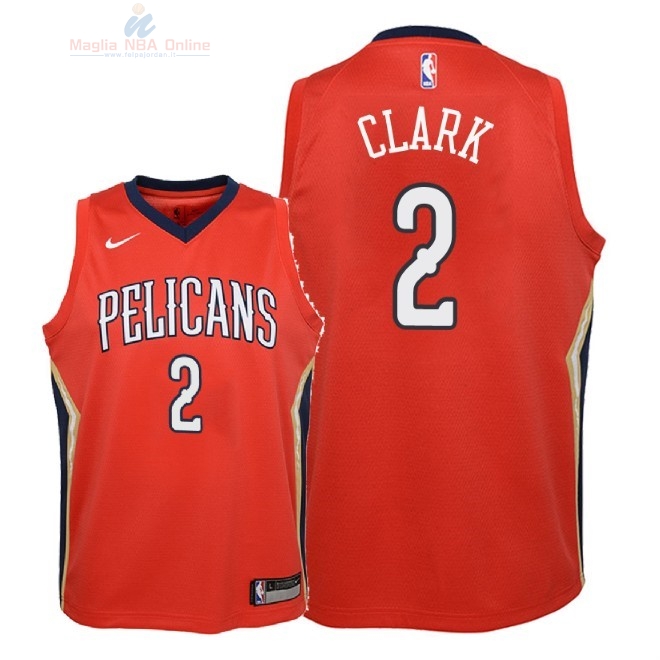 Acquista Maglia NBA Bambino New Orleans Pelicans #2 Ian Clark Rosso Statement 2018